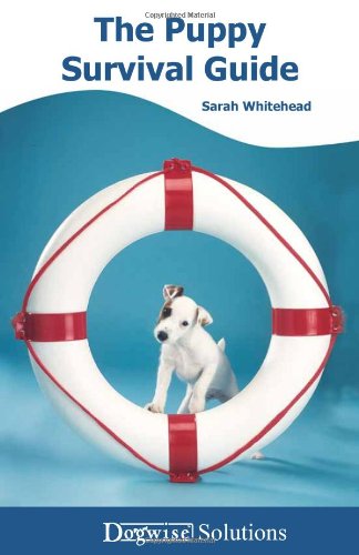 Imagen de archivo de The Puppy Survival Guide a la venta por Book Deals