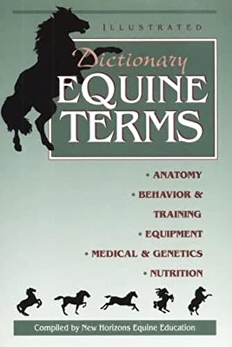 Beispielbild fr Illustrated Dictionary of Equine Terms zum Verkauf von Revaluation Books