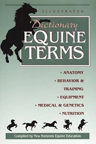 9781617812606: Illustrated Dictionary of Equine Terms (Dogwise)