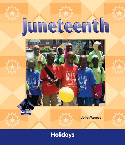 Stock image for Juneteenth (Holidays) for sale by PlumCircle