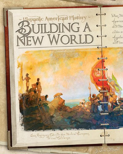 9781617830532: Building a New World (Hispanic American History)