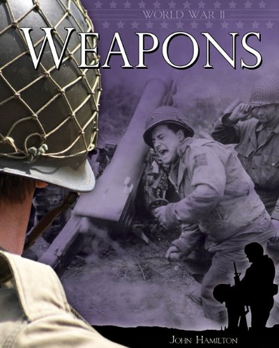 Imagen de archivo de Weapons (World War II (Abdo)) a la venta por WeSavings LLC