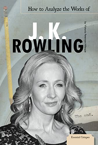 Imagen de archivo de How to Analyze the Works of J. K. Rowling (Essential Critiques) a la venta por More Than Words