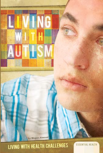 Beispielbild fr Living with Autism zum Verkauf von Better World Books