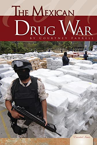 Beispielbild fr Mexican Drug War (Essential Issues Set 3) [Library Binding] Farrell, Courtney zum Verkauf von GridFreed