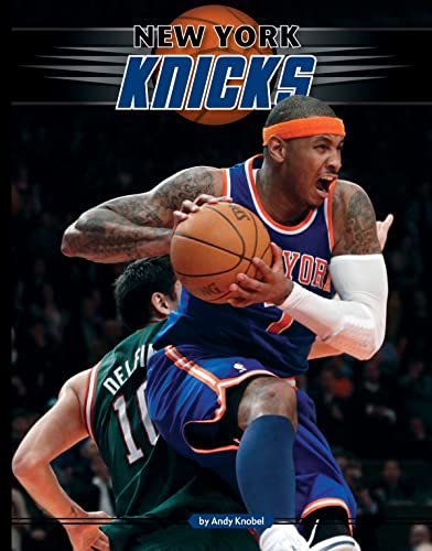 9781617831683: New York Knicks (Inside the NBA)