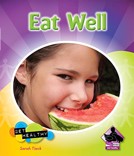 Beispielbild fr Eat Well zum Verkauf von Better World Books