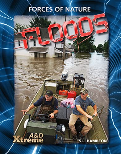 Floods (Forces of Nature) (9781617832604) by Hamilton, S. L.