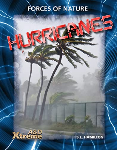 Hurricanes (Forces of Nature) (9781617832611) by Hamilton, S. L.