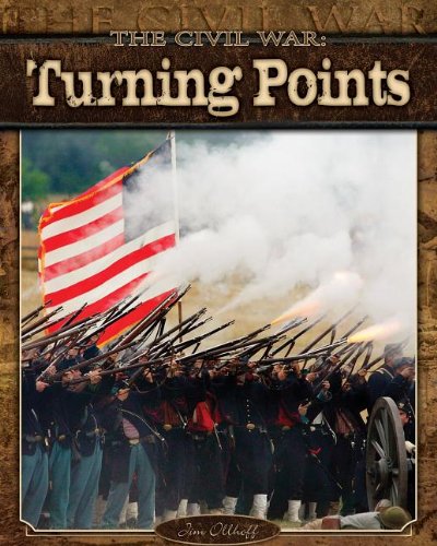 Imagen de archivo de Turning Points (The Civil War) a la venta por Half Price Books Inc.
