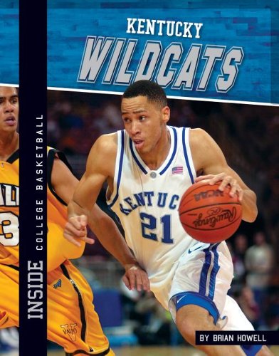 9781617832840: Kentucky Wildcats (Inside College Basketball)