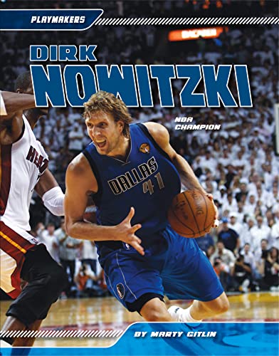 Beispielbild fr Dirk Nowitzki : NBA Champion zum Verkauf von Better World Books