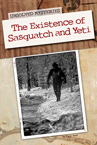 Beispielbild fr The Existence of Sasquatch and Yeti (Unsolved Mysteries (Abdo)) zum Verkauf von More Than Words