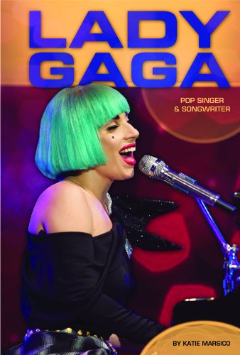 9781617833243: Lady Gaga: Pop Singer & Songwriter