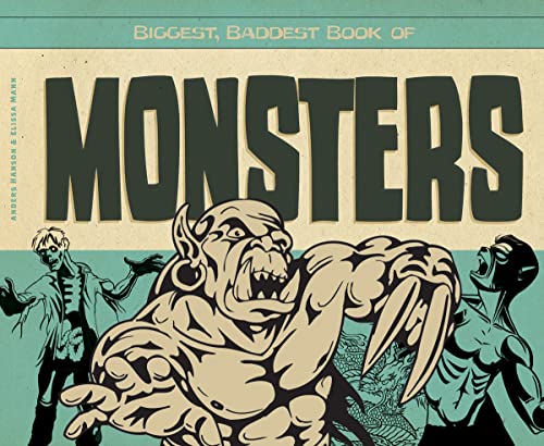 Beispielbild fr Biggest, Baddest Book of Monsters zum Verkauf von Better World Books