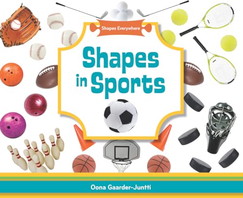 Beispielbild fr Shapes in Sports (Shapes Everywhere) zum Verkauf von HPB Inc.