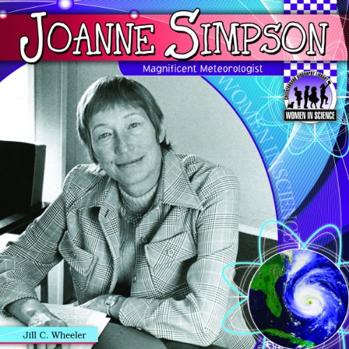 Stock image for Joanne Simpson : Magnificent Meteorologist for sale by Better World Books