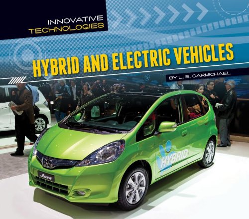 Beispielbild fr Hybrid and Electric Vehicles (Innovative Technologies) zum Verkauf von More Than Words