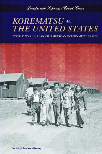 Stock image for Korematsu V. the United States : World War II Japanese-American Internment Camps for sale by Better World Books: West