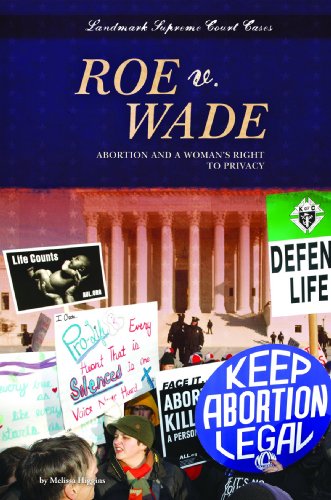 Stock image for Roe V. Wade : Abortion and a Woman's Right to Privacy for sale by Better World Books