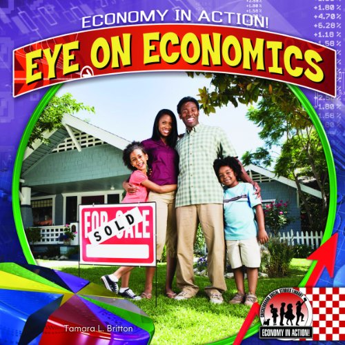 9781617834875: Eye on Economics (Economy in Action!)