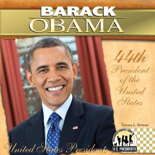 Imagen de archivo de Barack Obama : 44th President of The United States a la venta por Better World Books