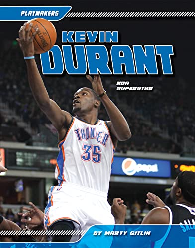 Kevin Durant: Nba Superstar (Playmakers) (9781617835476) by Gitlin, Marty