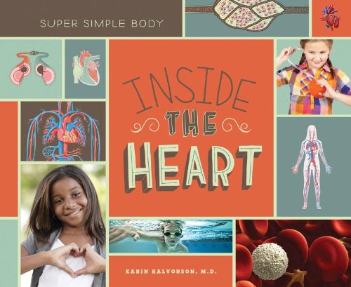 Stock image for Inside the Heart for sale by ThriftBooks-Dallas