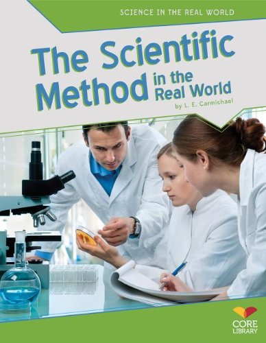 Beispielbild fr Scientific Method in the Real World (Science in the Real World) zum Verkauf von SecondSale