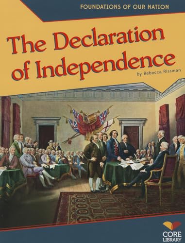 Beispielbild fr The Declaration of Independence (Foundations of Our Nation) zum Verkauf von Reuseabook