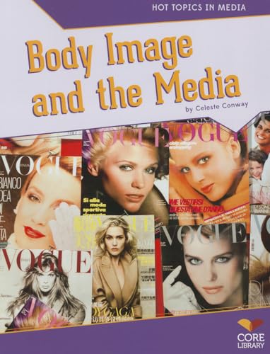 Beispielbild fr Body Image and the Media zum Verkauf von Better World Books