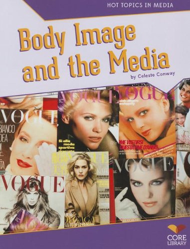 Imagen de archivo de Body Image and the Media a la venta por Better World Books
