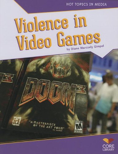 Imagen de archivo de Violence in Video Games (Hot Topics in Media) a la venta por Your Online Bookstore