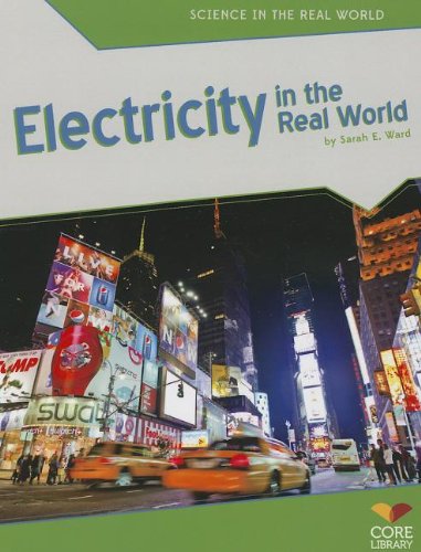 Stock image for Electricity in the Real World for sale by Better World Books