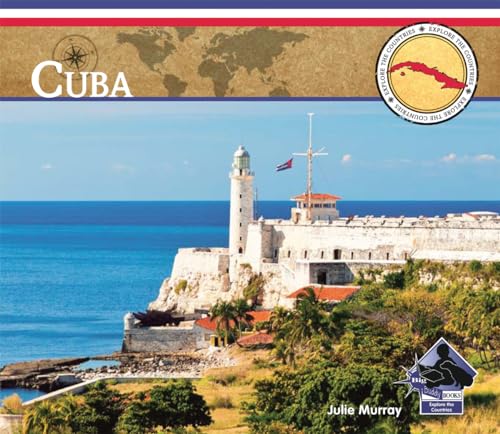 Imagen de archivo de Cuba (Explore the Countries) a la venta por SecondSale