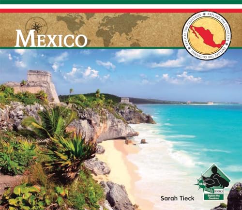 9781617838163: Mexico (Explore the Countries)