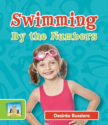 Beispielbild fr Swimming by the Numbers zum Verkauf von Better World Books