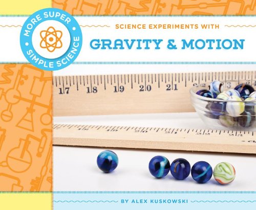 Beispielbild fr Science Experiments with Gravity & Motion zum Verkauf von ThriftBooks-Atlanta
