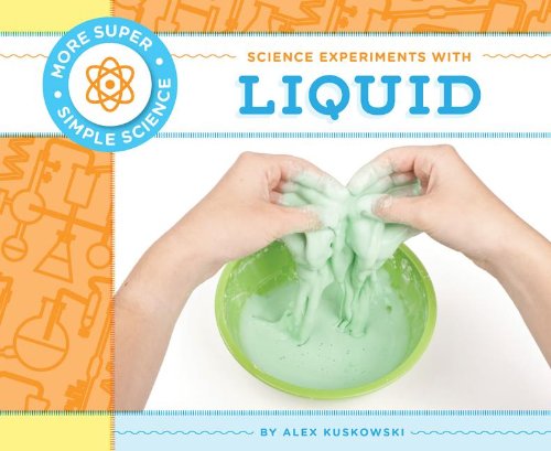 Stock image for Science Experiments with Liquid for sale by ThriftBooks-Atlanta