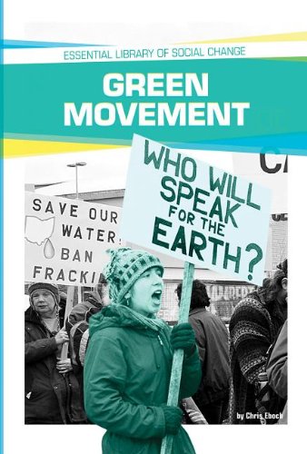 Stock image for Green Movement (Essential Library of Social Change) for sale by Irish Booksellers
