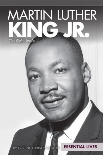 Beispielbild fr Martin Luther King Jr.: Civil Rights Leader (Essential Lives) zum Verkauf von St Vincent de Paul of Lane County