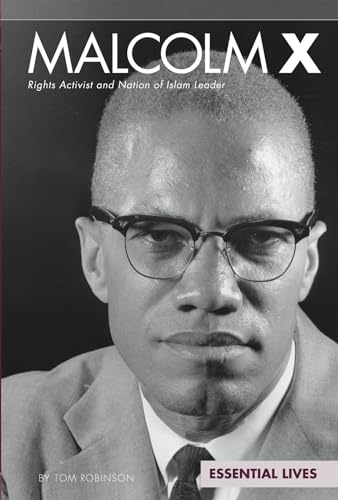Imagen de archivo de Malcolm X : Rights Activist and Nation of Islam Leader a la venta por Better World Books: West