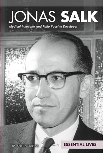 Imagen de archivo de Jonas Salk : Medical Innovator and Polio Vaccine Developer a la venta por Better World Books