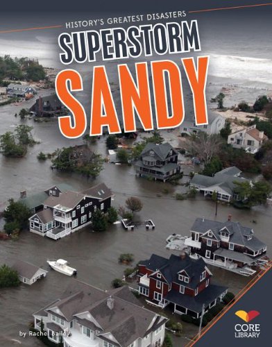 Stock image for Superstorm Sandy (History's Greatest Disasters) for sale by SecondSale