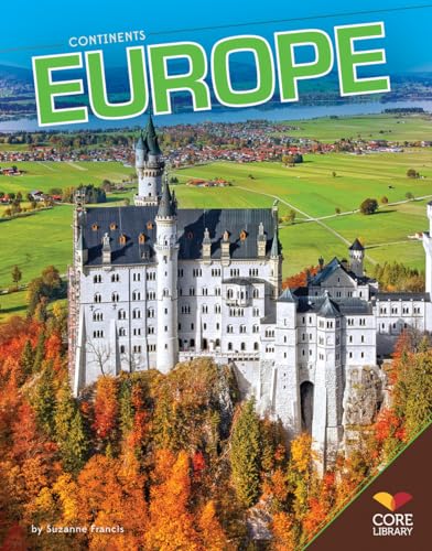 Europe (Continents) (9781617839979) by Francis, Suzanne