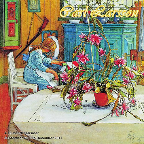 9781617916281: Carl Larsson Calendar - 2017 Wall Calendars - Calendar 2016 - Art Calendar - Famous Paintings Calendar by Magnum