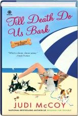 Beispielbild fr Till Death Do Us Bark (A Dog Walkers Mystery) zum Verkauf von Better World Books
