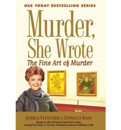 Stock image for Murder, She Wrote-the Fine Art of Murder (Large Print) for sale by SecondSale