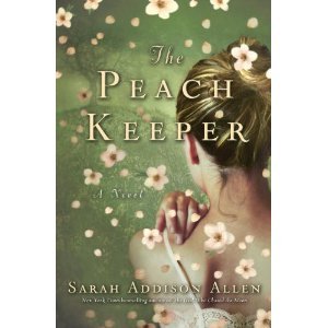 9781617932700: The Peach Keeper: A Novel [Hardcover]