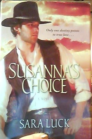 Beispielbild fr Susanna's Choice zum Verkauf von SecondSale